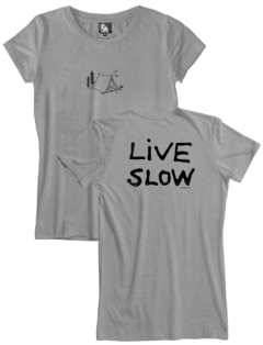 LIVE SLOW