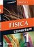 Conecte. Física - Volume 1 Ricardo Helou Doca^Gualter Jose Biscuola^Newton Vilas Boas