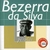 CD BEZERRA DA SILVA - SÉRIE PÉROLAS Formato: CD de áudio