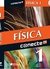 Conecte. Física - Volume 1 Ricardo Helou Doca^Gualter Jose Biscuola^Newton Vilas Boas - comprar online
