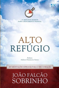 LIVRO Alto Refúgio - João Falcão Sobrinho