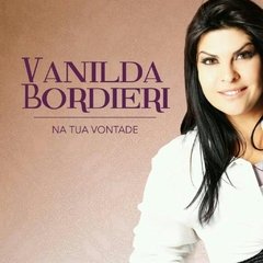 CD Vanilda Bordieri na tua vontade CÓD. 23281