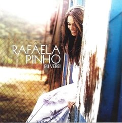 CD DUPLO CANTADO E PLAYBACK RAFAELA PINHO EU VEREI Cód. 20994