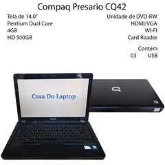 Laptop Compaq CQ42 Pentium Dual Core 4 GB de memoria e disco de 500 GB