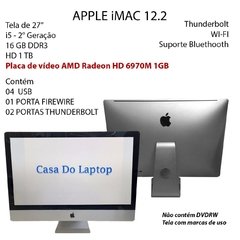 iMAC 2011 i5 16GB Memória Tela de 27 polegadas 1 TB Disco Placa Vídeo 1 GB seminovo