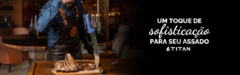 Banner da categoria Titan Churrasqueiras