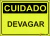 Placa de Devagar - comprar online