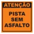 Placa de P25- Pista Sem Asfalto - comprar online