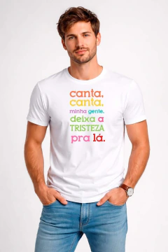 Camiseta Algodão Frase Deixe a Tristeza pra La