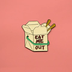 EAT ME OUT LAPEL PIN