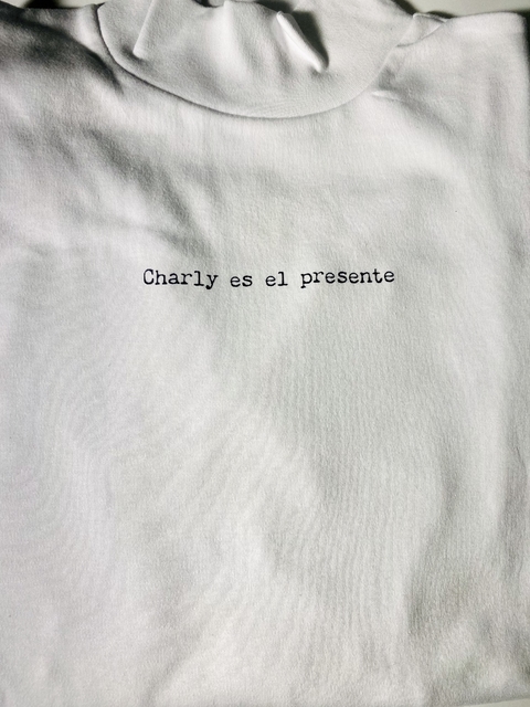 Media Polera Charly es el Presente
