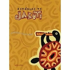 Estórias de Jabuti - Lendas Indigenas Reconto