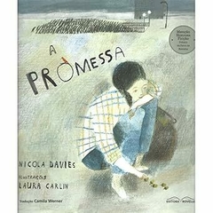 Promessa, A