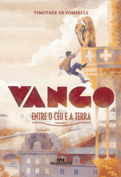 Vango - Entre o Céu e a Terra - Vol. 1