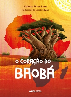Coração do Baobá, O