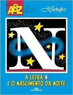 A Letra N e o Nascimento da Noite - Coleção Abz