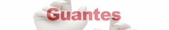 Banner de la categoría Guantes
