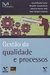 Gestão da Qualidade e Processos