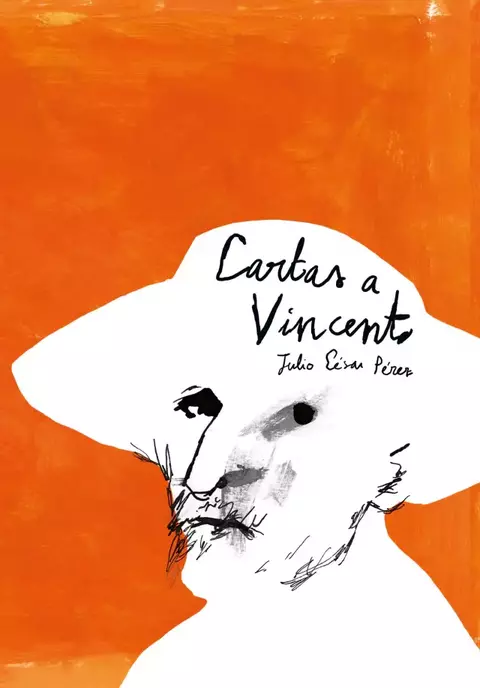 CARTAS A VINCENT - JULIO CÉSAR PÉREZ - LIBROS DEL ZORRO ROJO