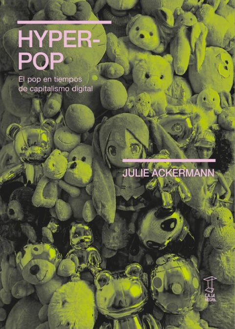 HYPERPOP - jULIE ACKERMANN - CAJA NEGRA