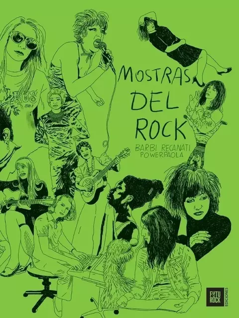 MOSTRAS DEL ROCK - BARBI RECANATI / POWER PAOLA - FUTUROCK EDICIONES