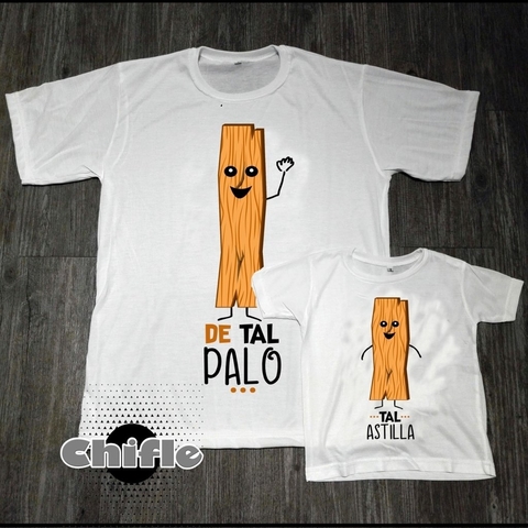 Remera juvenil De Tal Palo...Tal Astilla