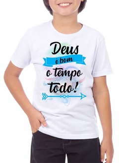 Camiseta Branca Infantil Deus é Bom