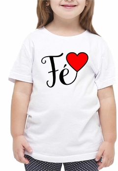 Camiseta Infantil Branca Fé Coração