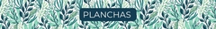Banner de la categoría PLANCHAS