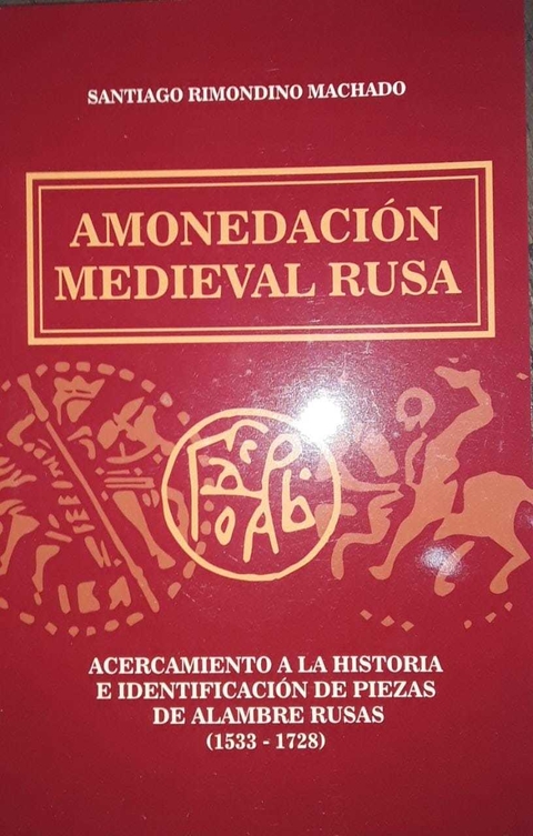 AMONEDACIÓN MEDIEVAL DE RUSIA