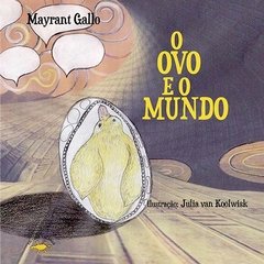 O OVO E O MUNDO