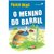O Menino do Barril - Paulo Debs