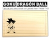 GOKU DRAGON BALL - Tabla de picadas multiuso con grabado laser. Regalos originales y utilizables!