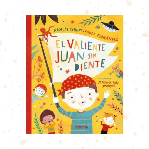 El valiente Juan sin diente - comprar online
