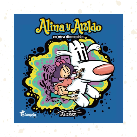 Alina y Aroldo en otra dimensión - comprar online