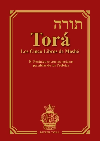 TORÁ, los cinco libros de Moshé