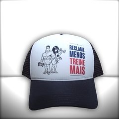 BONÉ TREINE MAIS RECLAME MENOS - loja online