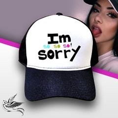 BONÉ IM SO SORRY - loja online