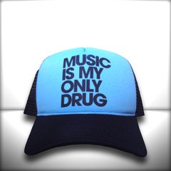 BONÉ MUSIC IS MY ONLY DRUG BLUE