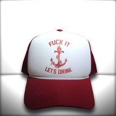 BONÉ FUCK IT LETS DRINK