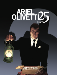 PACK ANIVERSARIO ARIEL OLIVETTI: 2 LIBROS ARIEL OLIVETTI 25 AÑOS USA Y ARIEL OLIVETTI 25 AÑOS CON DC COMICS