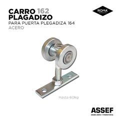 Carro de Acero 162 (para riel 164)