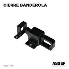 Cierre Banderola H90