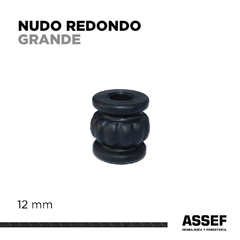 Nudo Redondo | Grande para reja 12 mm