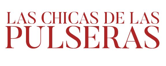 Las chicas de las pulseras