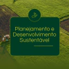 Planejamento e Desenvolvimento Sustentável