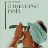 Desvendando o universo do Reiki