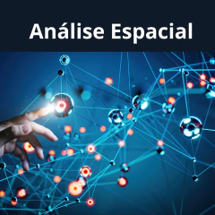 Análise Espacial