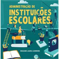Administração de Instituições Escolares