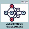 ALGORITMOS E PROGRAMAÇÃO